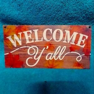 Autumn Welcome Sign with Red and Orange Leaves Funny Humorous Wood
